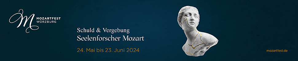 Mozartfest Würzburg 24. Mai bis 23. Juni 2024